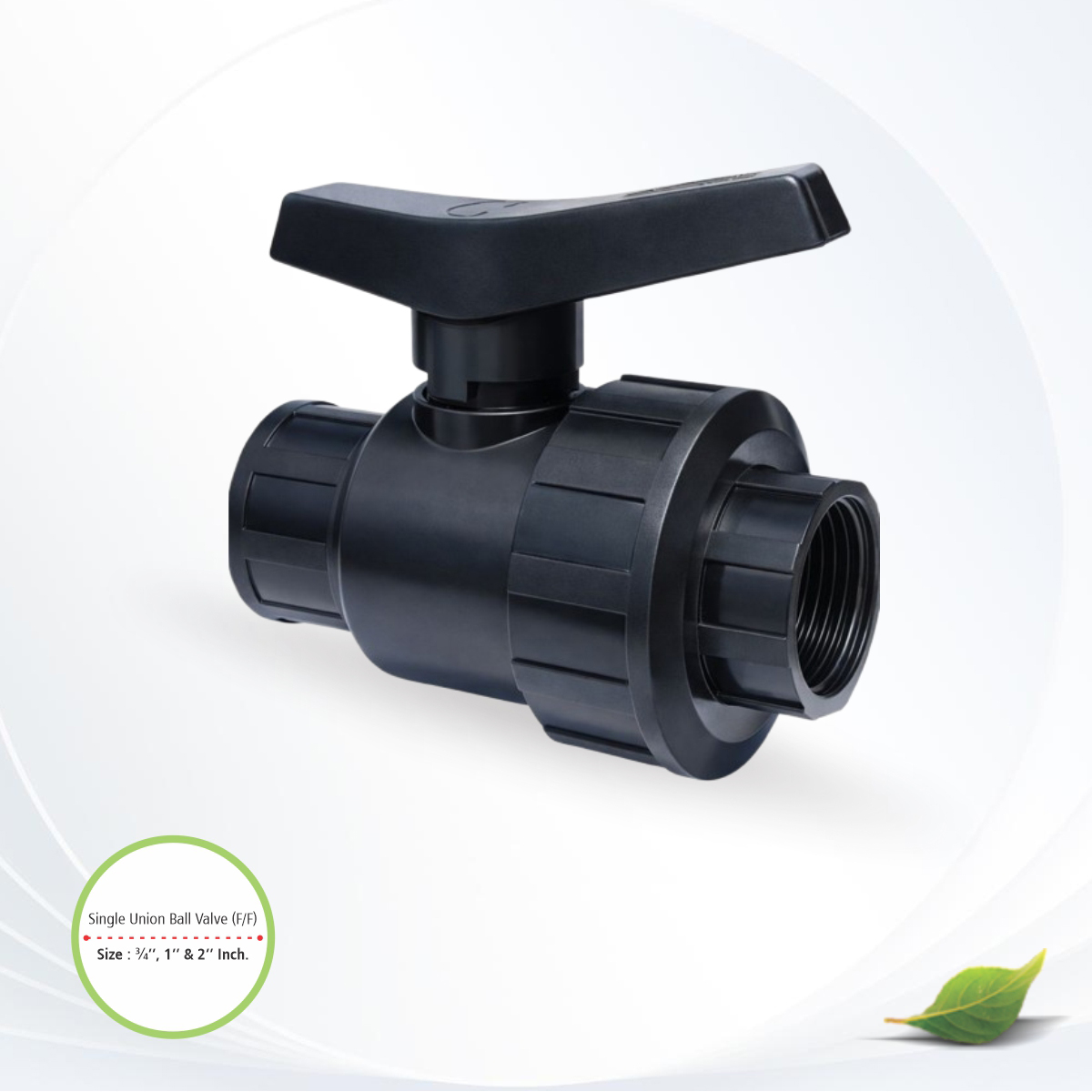 PVC Single Union Ball Valve for Irrigation Systems PVC Single Union Ball Valve for Irrigation Systems