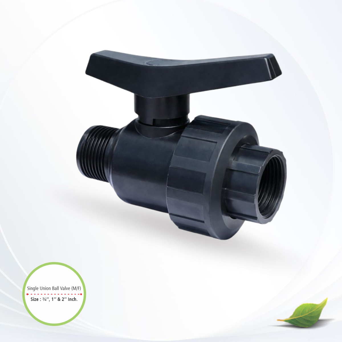 PVC Single Union Ball Valve for Irrigation Systems PVC Single Union Ball Valve for Irrigation Systems